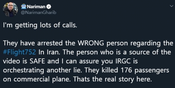 지난 9일(현지시간) 우크라이나항공 여객기의 격추 동영상을 입수해 트위터에 공개했던 나리만 가리브의 트위터 글. 이란이 영상 찍은 사람을 체포했다는 소식에 "촬영자는 안전하다"고 반박했다.