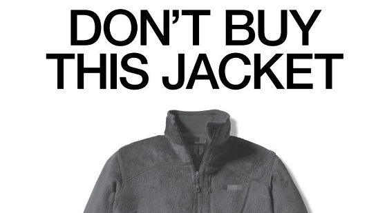B기업의 유명한 '이 재킷을 사지 마세요' 광고. 본인들 회사 옷도 사지 말란다. 환경에 해로우니 가능한 수선해서 입으라고./사진=B기업 홈페이지